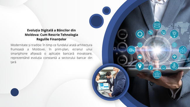 Transformarea Digitală a Sistemului Bancar din Moldova: Oportunități și Provocări